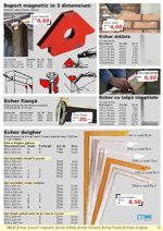 Suport magnetic �n 3 dimensiuni; Echer zidărie; Echer cu talpă t�mplărie; Echer flanşă; Echer dulgher